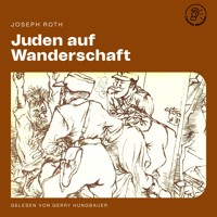 Juden auf Wanderschaft - Joseph Roth - Hörbuch
