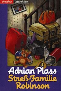 Stress-Familie Robinson - Adrian Plass - E-Book