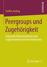 Peergroups und Zugehörigkeit - Steffen Amling - E-Book