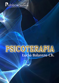 Psicoterapia - Lucio Balarezo Chiriboga - E-Book