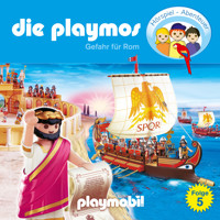Die Playmos - Das Original Playmobil Hörspiel, Folge 5: Gefahr für Rom - Simon X. Rost - Hörbuch