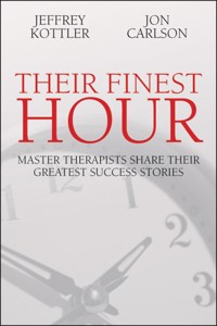 Their Finest Hour - Jeffrey Kottler - E-Book