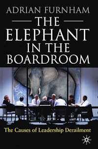 The Elephant in the Boardroom - A. Furnham - E-Book