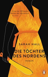 Die Töchter des Nordens - Sarah Hall - E-Book