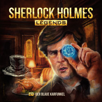 Sherlock Holmes Legends, Folge 27: Der blaue Karfunkel - Eric Zerm - Hörbuch
