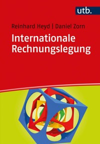Internationale Rechnungslegung - Reinhard Heyd - E-Book