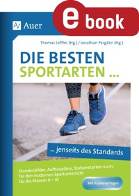 Die besten Sportarten jenseits des Standards - - E-Book