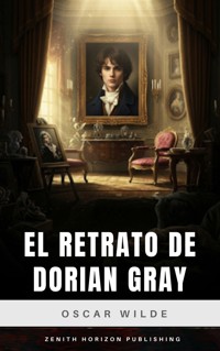 El retrato de Dorian Gray - Oscar Wilde - E-Book