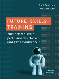 Future-Skills-Training​ - Frank Edelkraut - E-Book