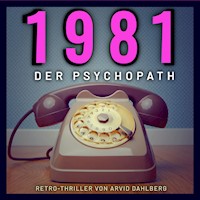 1981 DER PSYCHOPATH - Arvid Dahlberg - Hörbuch
