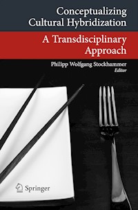 Conceptualizing Cultural Hybridization - - E-Book