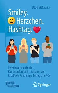 Smiley. Herzchen. Hashtag. - Uta Buttkewitz - E-Book