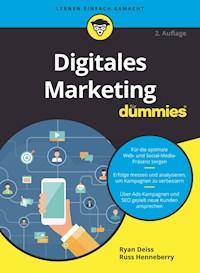 Digitales Marketing für Dummies - Ryan Deiss - E-Book