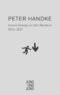 Innere Dialoge an den Rändern - Peter Handke - E-Book