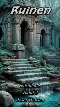 Ruinen - Josef Hansen - E-Book