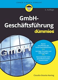 GmbH-Geschäftsführung für Dummies - Claudia Ossola-Haring - E-Book