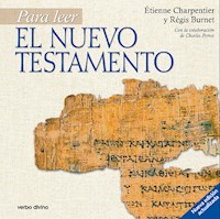 Para leer el Nuevo Testamento - Etienne Charpentier - E-Book