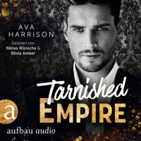 Tarnished Empire - Corrupt Empire, Band 2 (Ungekürzt) - Ava Harrison - Hörbuch
