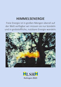 Himmelsenergie - Volker von Schintling-Horny - E-Book