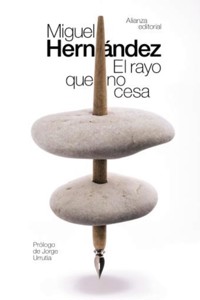 El rayo que no cesa - Miguel Hernández - E-Book