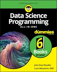 Data Science Programming All-in-One For Dummies - John Paul Mueller - E-Book