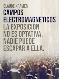 Campos Electromagnéticos - Claude Kramer - E-Book