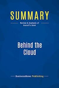 Summary: Behind the Cloud - BusinessNews Publishing - E-Book