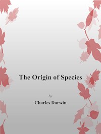 The Origin of Species - Charles Darwin. - E-Book