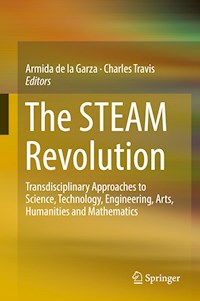 The STEAM Revolution -  - E-Book