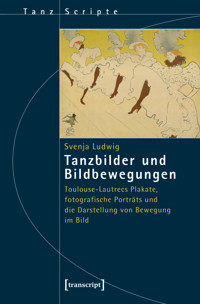 Tanzbilder und Bildbewegungen - Svenja Ludwig - kostenlos E-Book