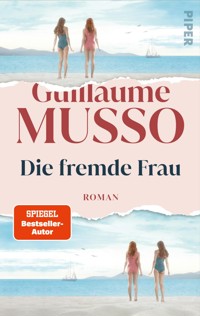 Die fremde Frau - Guillaume Musso - E-Book