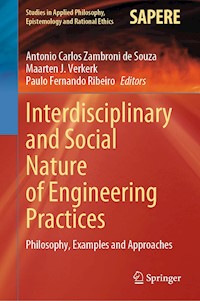 Interdisciplinary and Social Nature of Engineering Practices - - E-Book