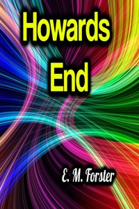 Howards End - E.M. Forster - E-Book