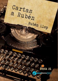 Cartas a Rubén - Rubén Llop - E-Book