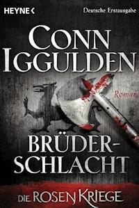 Brüderschlacht - Conn Iggulden - E-Book