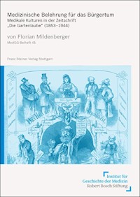 Medizinische Belehrung für das Bürgertum - Florian Mildenberger - E-Book