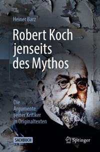 Robert Koch jenseits des Mythos - Heiner Barz - E-Book