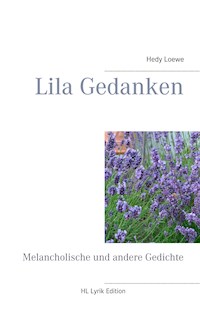 Lila Gedanken - Hedy Loewe - E-Book