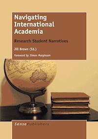 Navigating International Academia -  - E-Book