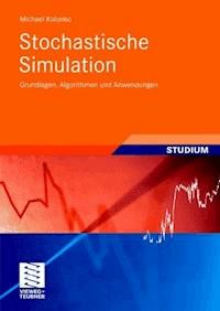 Stochastische Simulation - Michael Kolonko - E-Book