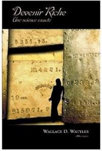 Devenir riche une science exacte - Ouvrage Collectif - E-Book