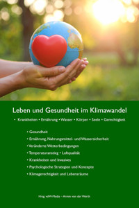Leben und Gesundheit im Klimawandel - Armin von der Werth - E-Book