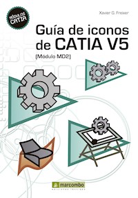 Guía de Iconos de CATIA V5 [Módulo MD2] - Xavier González Freixer - E-Book