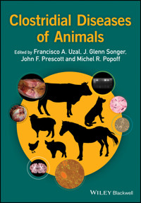 Clostridial Diseases of Animals - - E-Book