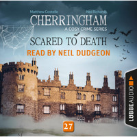 Scared to Death - Cherringham - A Cosy Crime Series: Mystery Shorts 27 (Unabridged) - Matthew Costello - Hörbuch