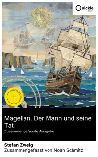 Magellan. Der Mann und seine Tat (Zusammengefasste Ausgabe) - Zweig Stefan - E-Book