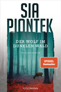 Der Wolf im dunklen Wald - Sia Piontek - E-Book