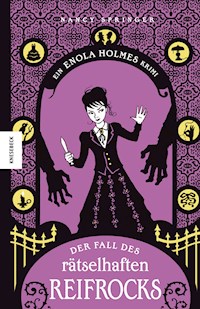 Der Fall des rätselhaften Reifrocks - Nancy Springer - E-Book