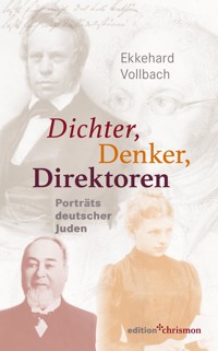 Dichter, Denker, Direktoren - Ekkehard Vollbach - E-Book