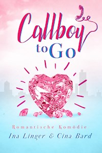 Callboy To Go - Ina Linger - E-Book